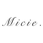 Micie. / Micie.STORICA